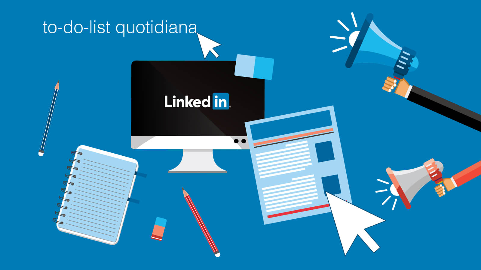 linkedin come usarlo al meglio